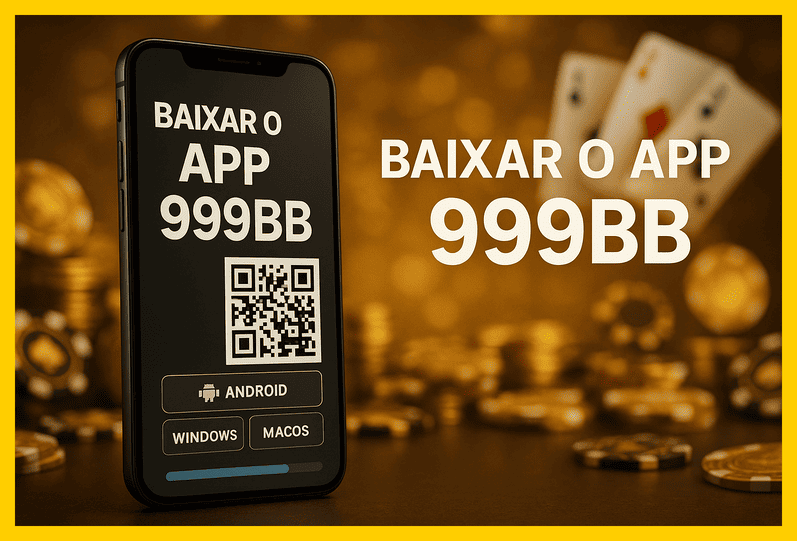 Baixar o 999BB Cassino App